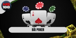Bài Poker