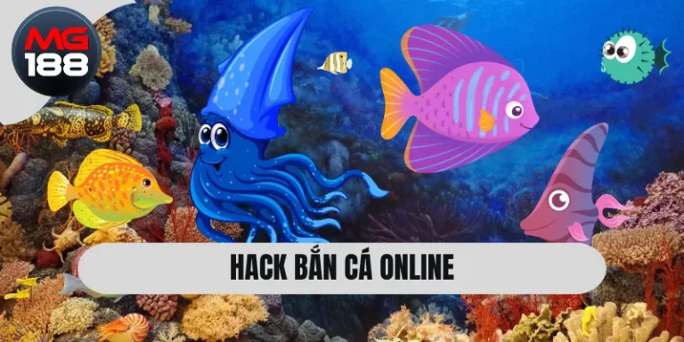Hack Bắn Cá Online
