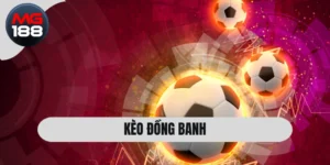 Kèo Đồng Banh