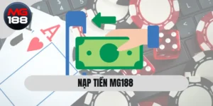 Nạp Tiền MG188