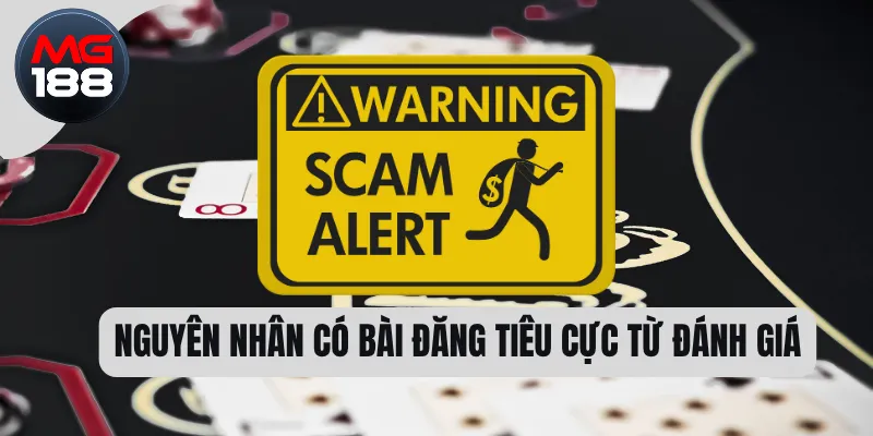 Nguyên nhân có bài đăng tiêu cực từ đánh giá 