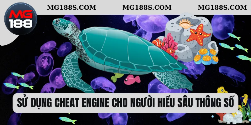 Hack Bắn Cá Online - Sự Lợi Hại Khi Sử Dụng Phần Mềm 2 Sử dụng Cheat Engine cho người hiểu sâu thông số